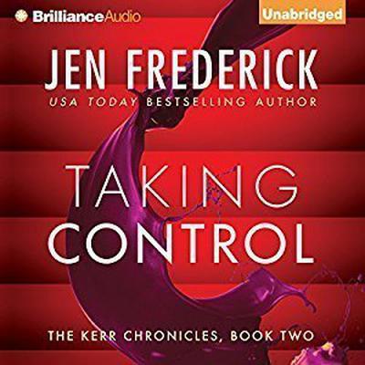 Taking Control Audiobook, by Jen Frederick