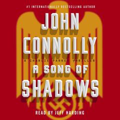 A Song of Shadows: A Charlie Parker Thriller Audiobook, by 