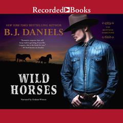 Wild Horses Audiobook, by B. J. Daniels