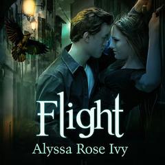 Flight: Book One of the Crescent Chronicles Audiobook, by Alyssa Rose Ivy