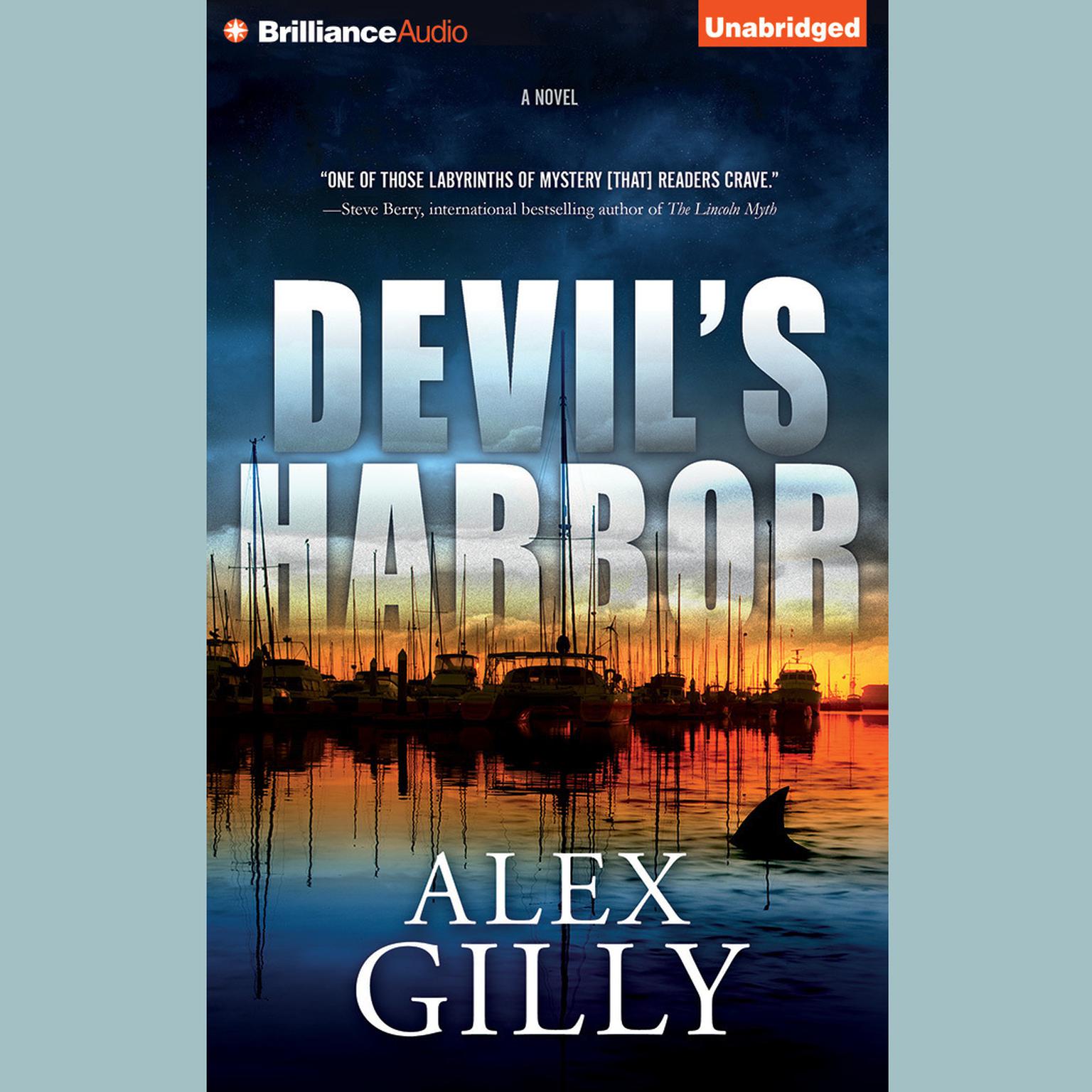 Devils Harbor: A Novel Audiobook, by Alex Gilly