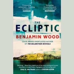 The Ecliptic Audiobook, by Benjamin Wood