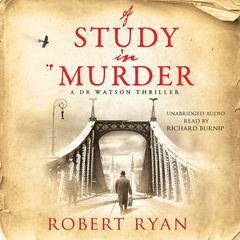 A Study in Murder Audiobook, by Robert Ryan