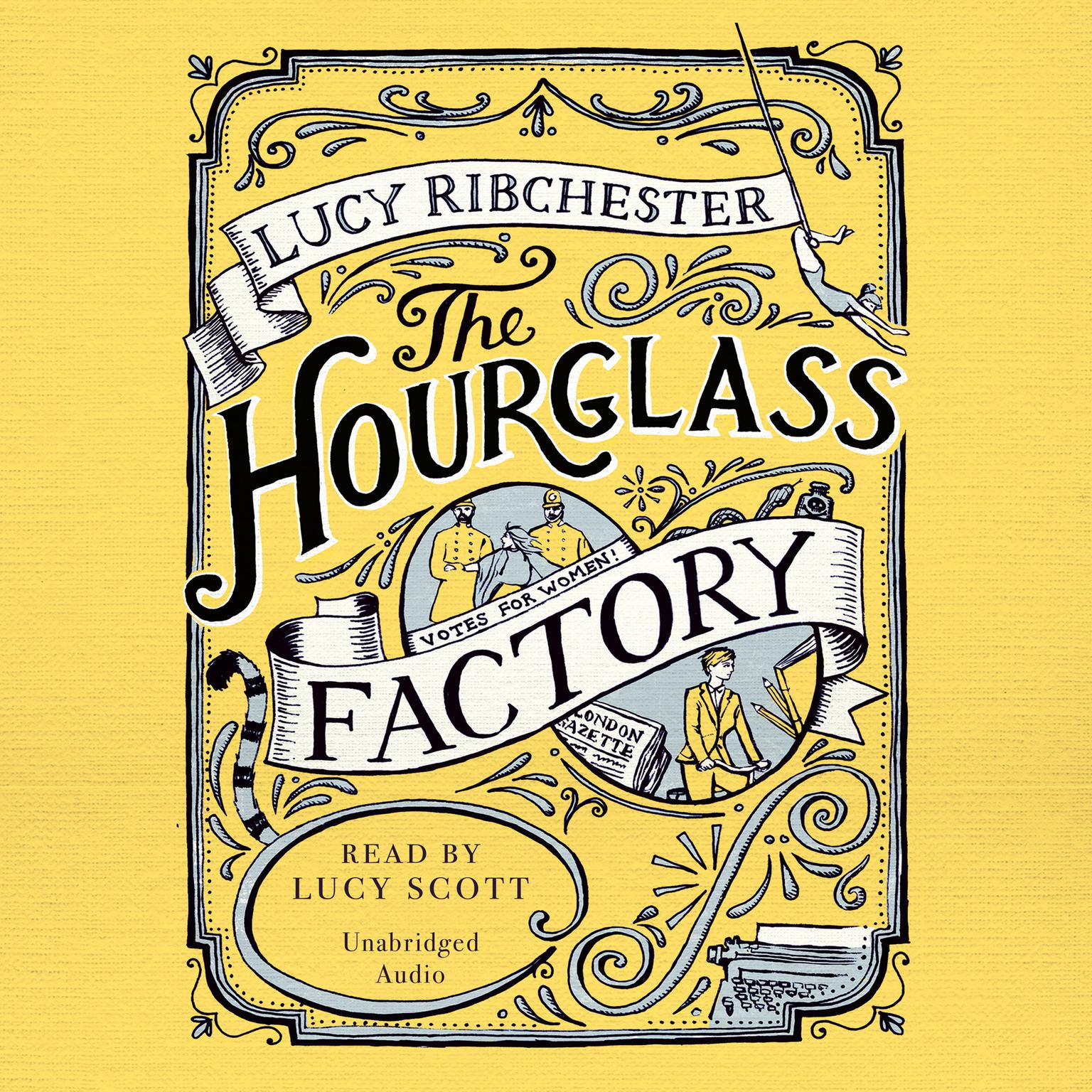 The Hourglass Factory Audiobook, by Lucy Ribchester