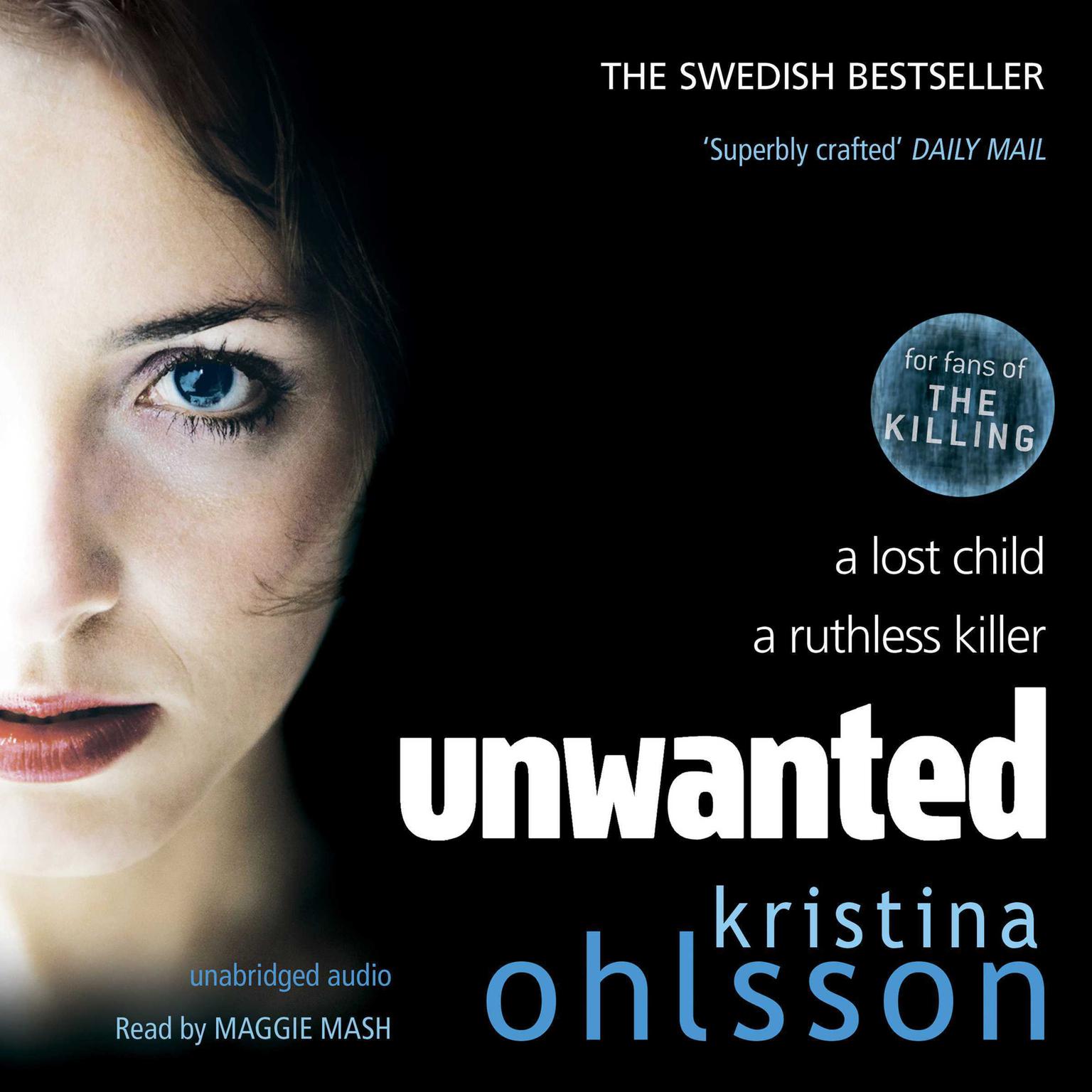 Unwanted: A Novel Audiobook, by Kristina Ohlsson