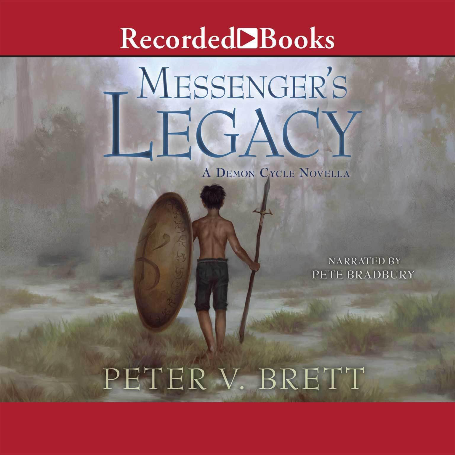 Messengers Legacy Audiobook, by Peter V. Brett