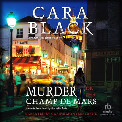 Murder on the Champ de Mars Audiobook, by Cara Black