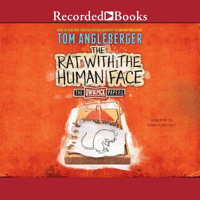 The Rat with the Human Face Audiobook, by Tom Angleberger