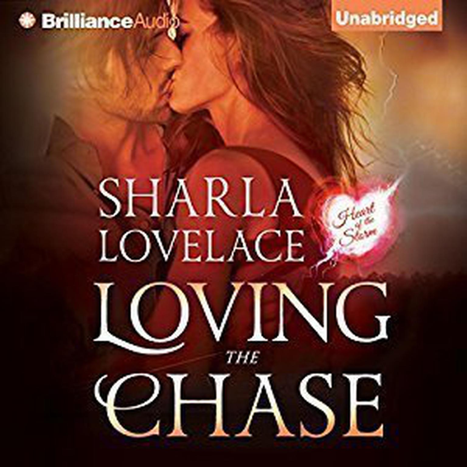 Loving the Chase Audiobook, by Sharla Lovelace