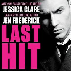 Last Hit Audiobook, by Jessica Clare