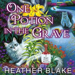 One Potion in the Grave Audiobook, by 
