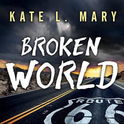 Broken World Audiobook, by 