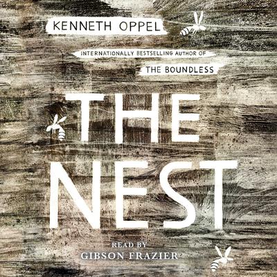 The Nest Audiobook, by Kenneth Oppel