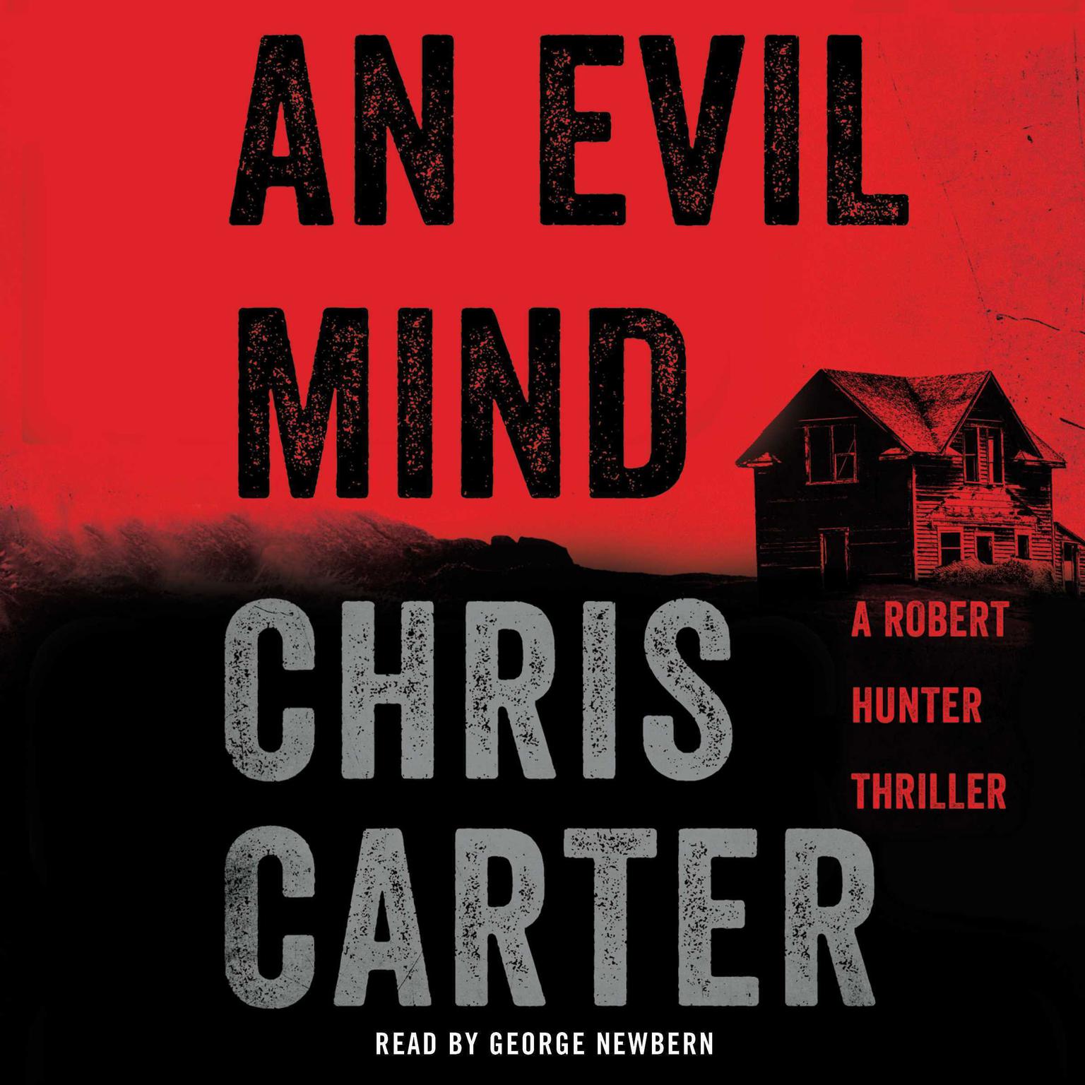 An Evil Mind: A Novel Audiobook, by Chris Carter