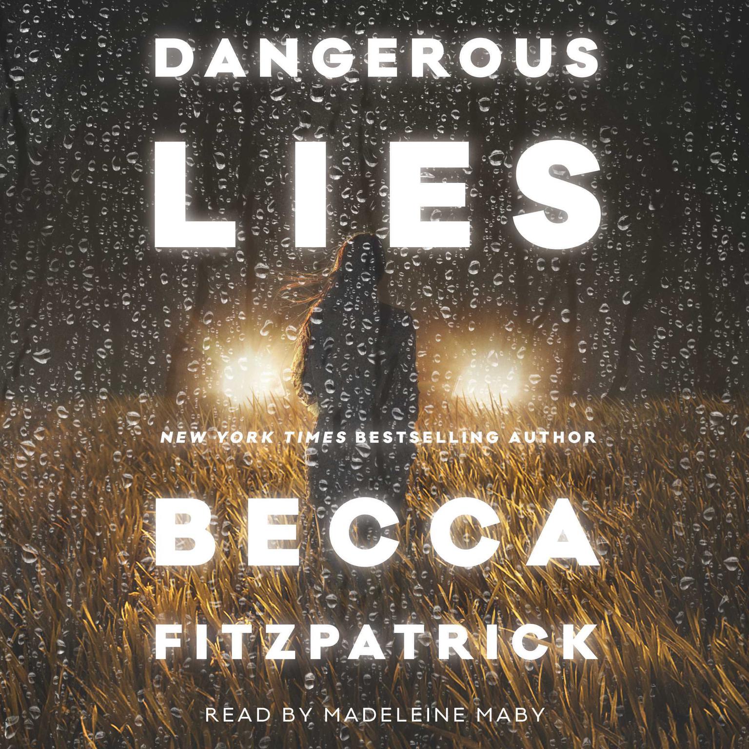 Dangerous Lies Audiobook, by Becca Fitzpatrick