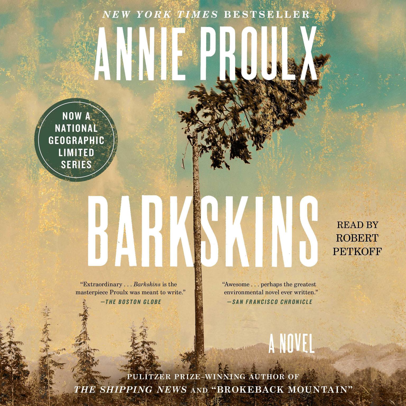 Barkskins: A Novel Audiobook, by Annie Proulx