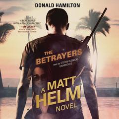 The Betrayers Audiobook, by Donald Hamilton