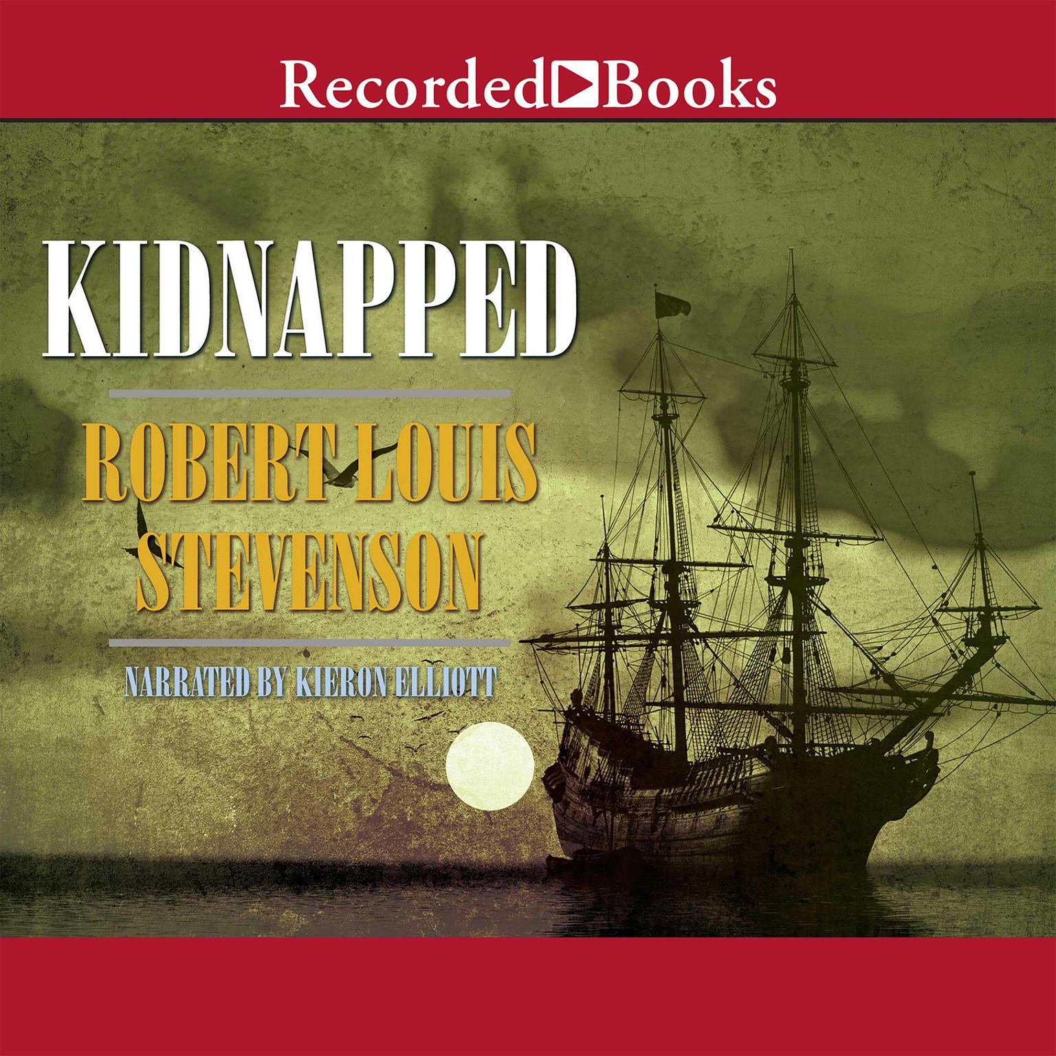 Kidnapped (new recording) Audiobook, by Robert Louis Stevenson