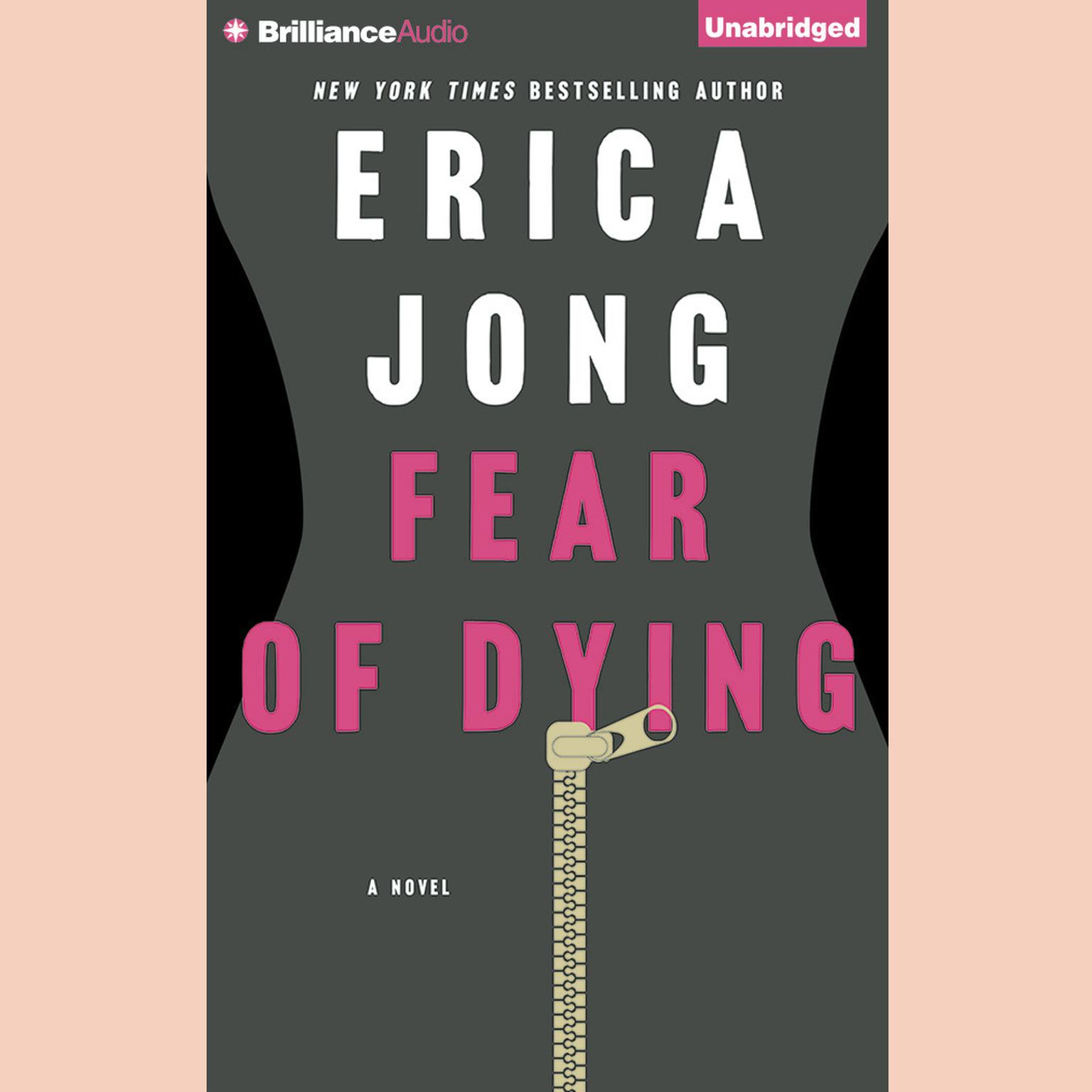 Fear of Dying Audiobook, by Erica Jong