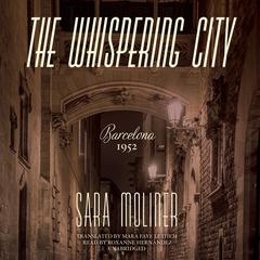 The Whispering City Audiobook, by Sara Moliner
