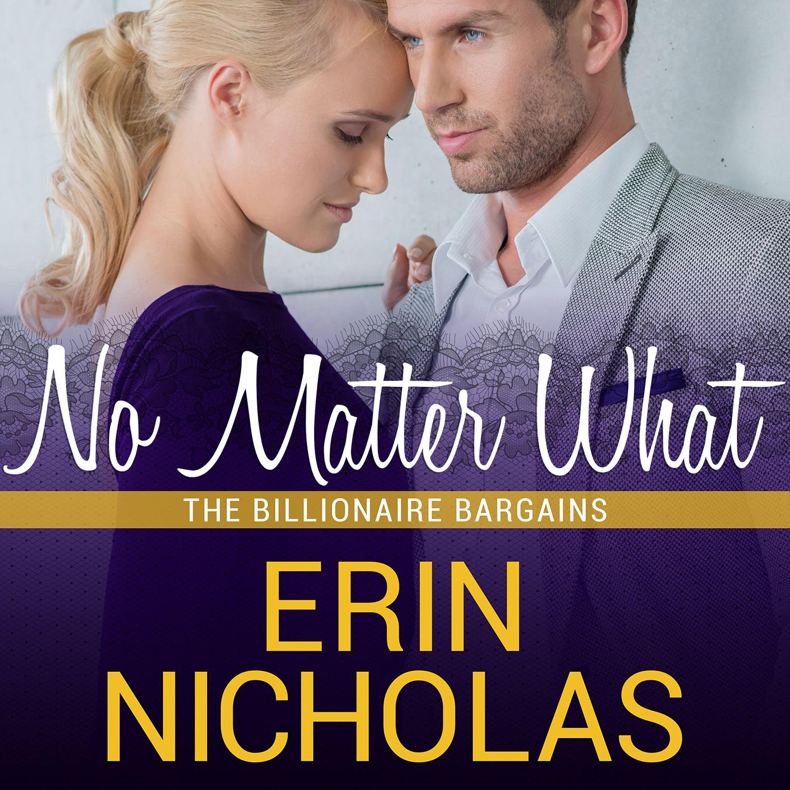 No Matter What Audiobook, by Erin Nicholas