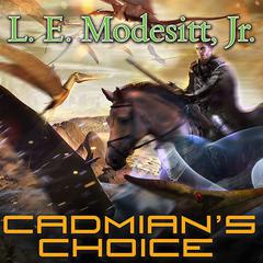 Cadmian's Choice Audiobook, by 