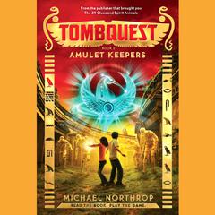 Amulet Keepers Audiobook, by Michael Northrop