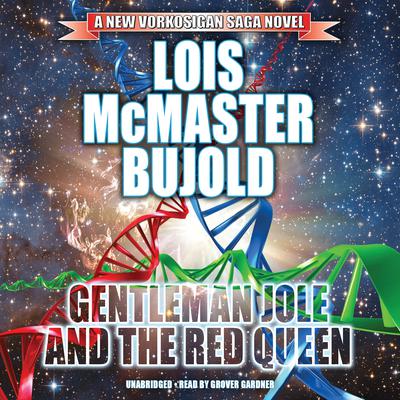 Gentleman Jole and the Red Queen Audiobook, by Lois McMaster Bujold