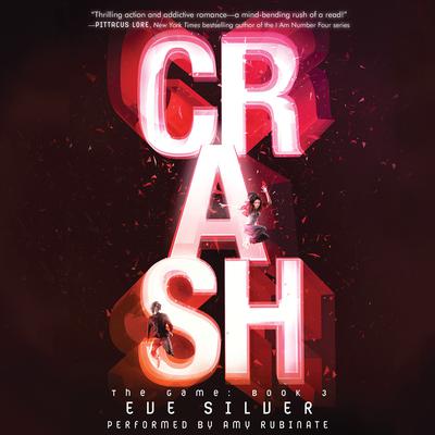 Crash Audiobook, by Eve Silver