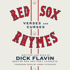 Red Sox Rhymes: Verses and Curses Audiobook, by Dick Flavin