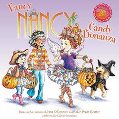 Fancy Nancy: Candy Bonanza Audiobook, by Jane O’Connor