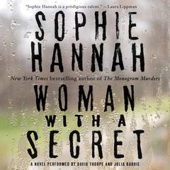 Woman with a Secret: A Novel Audiobook, by Sophie Hannah