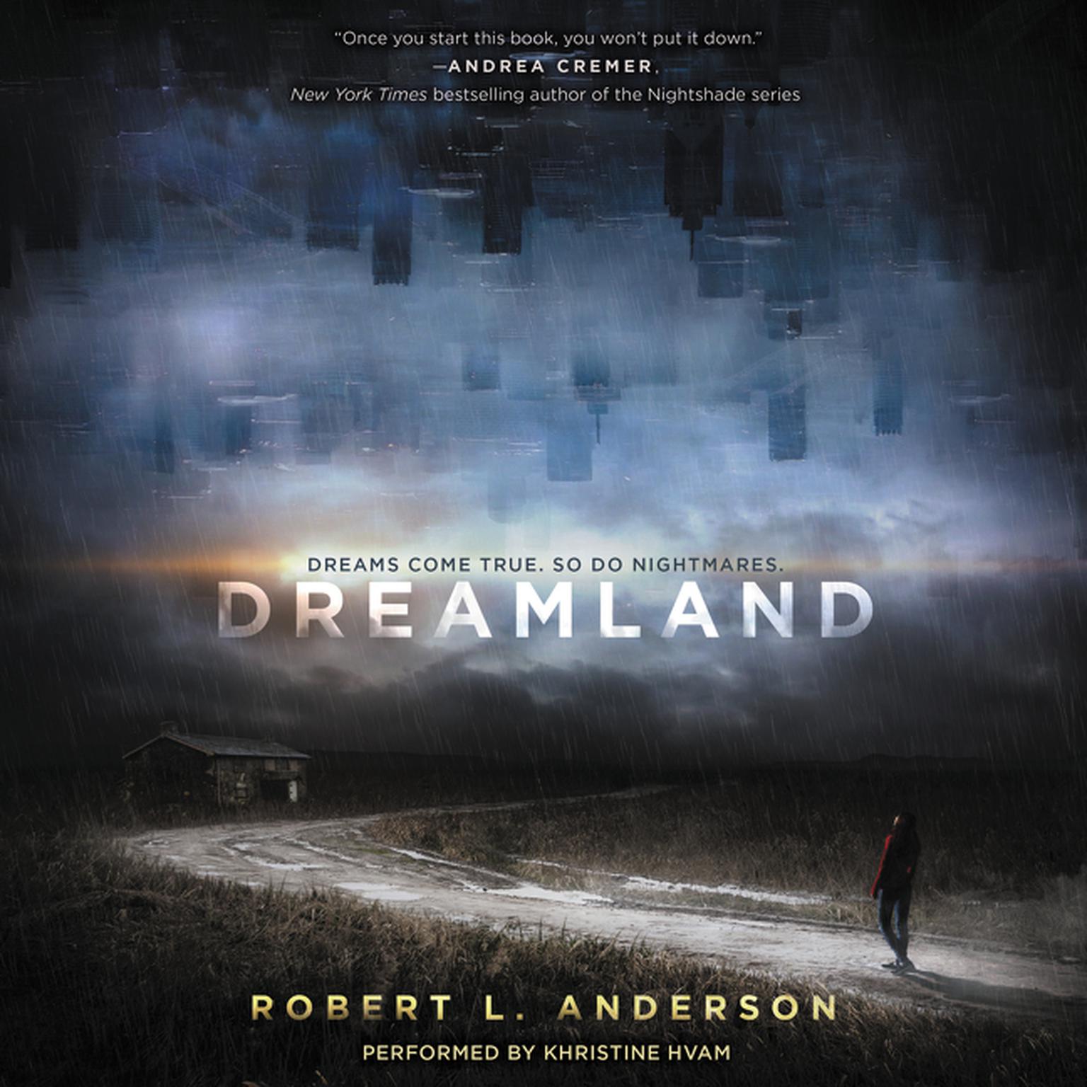 Dreamland Audiobook, by Robert L. Anderson