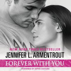 Forever with You Audiobook, by 