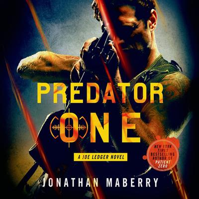 Predator One: A Joe Ledger Novel Audiobook, by 