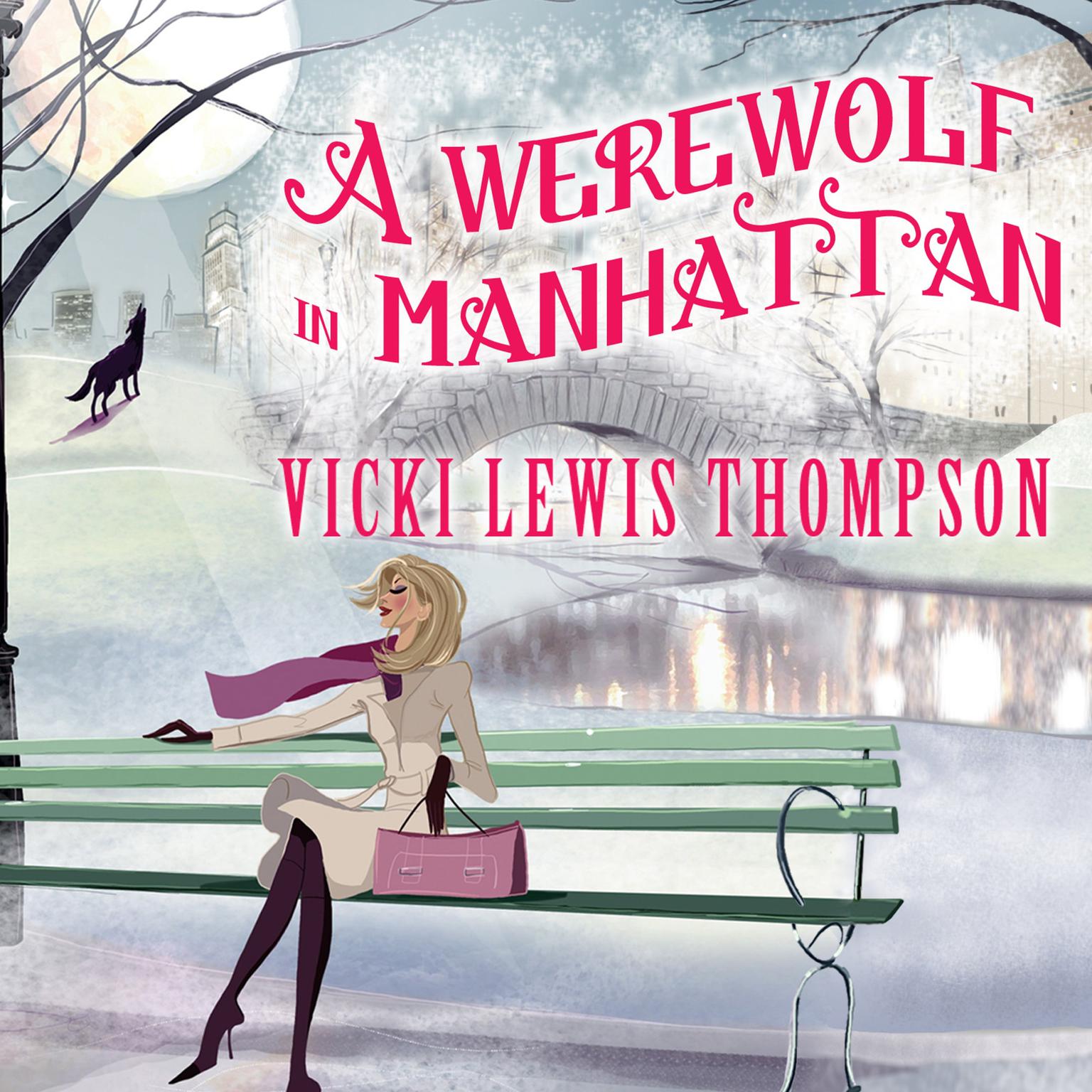 A Werewolf in Manhattan Audiobook, by Vicki Lewis Thompson