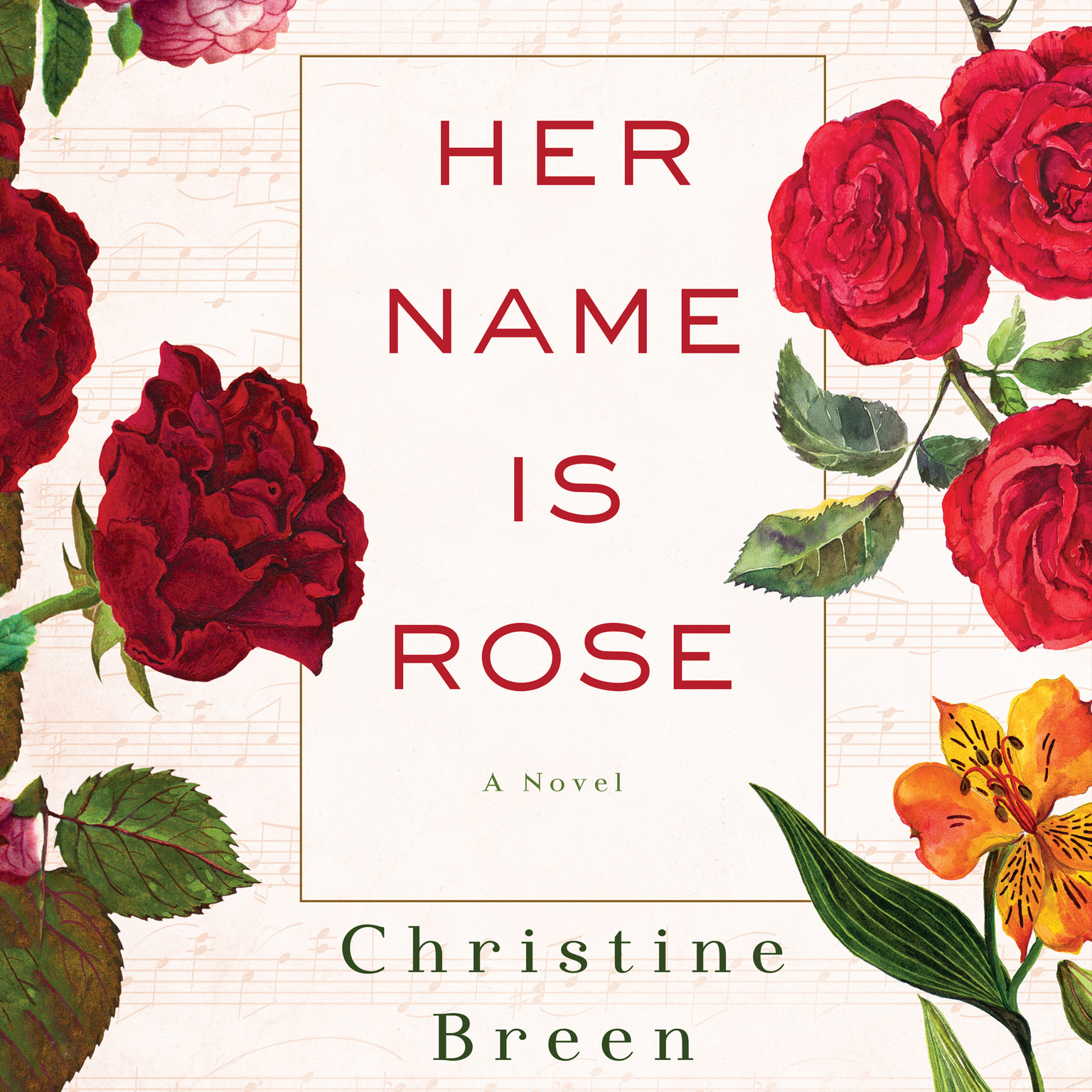Her Name Is Rose: A Novel Audiobook, by Christine Breen