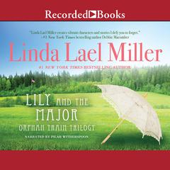 Lily and the Major Audiobook, by 