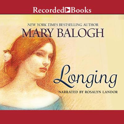 Longing Audiobook, by Mary Balogh
