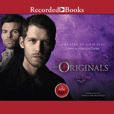 The Originals: The Loss Audiobook, by 