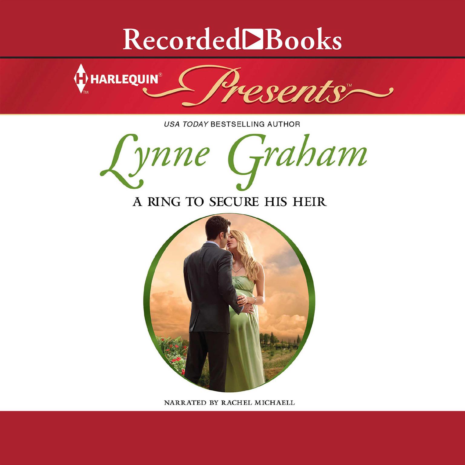 A Ring to Secure His Heir Audiobook, by Lynne Graham