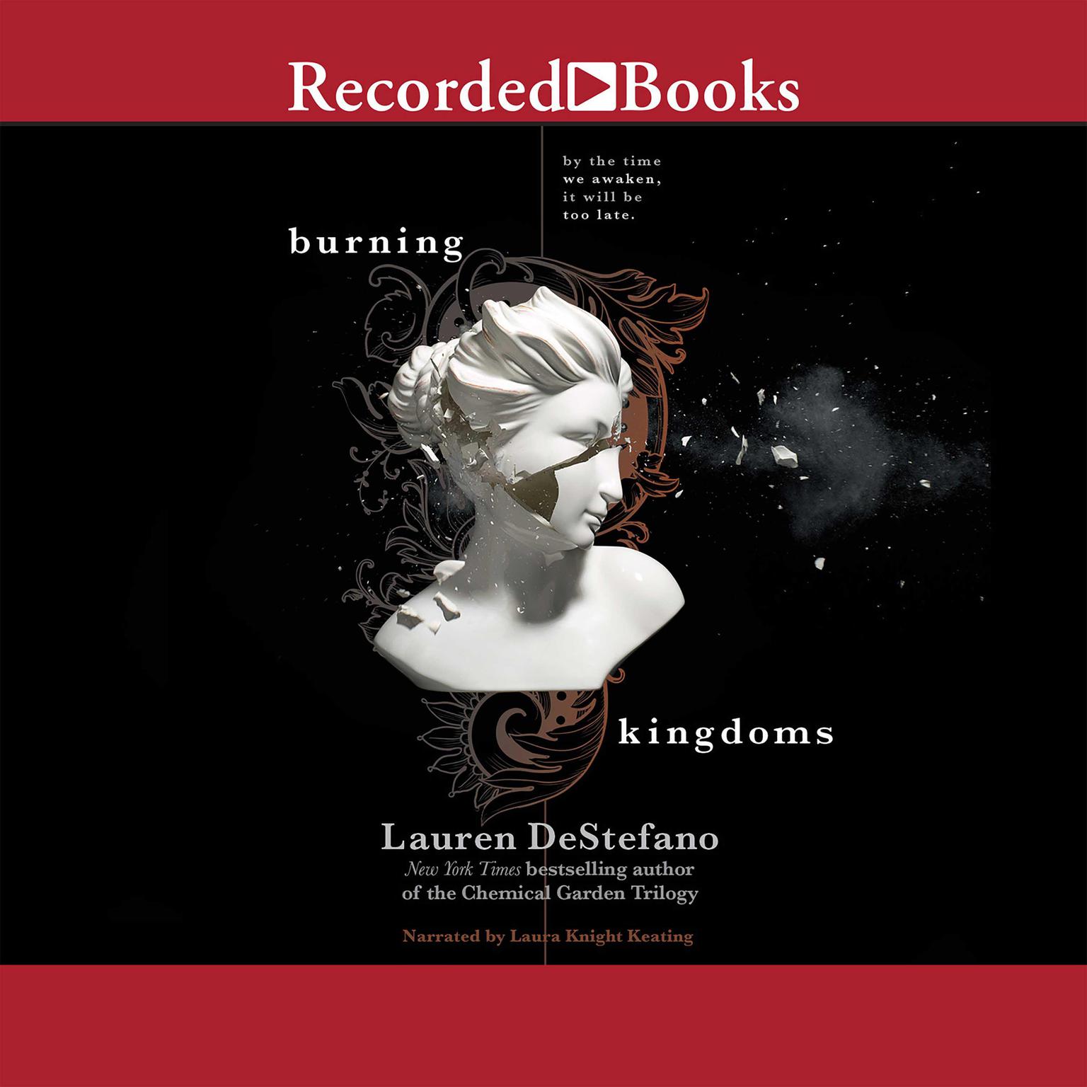 Burning Kingdoms Audiobook, by Lauren DeStefano