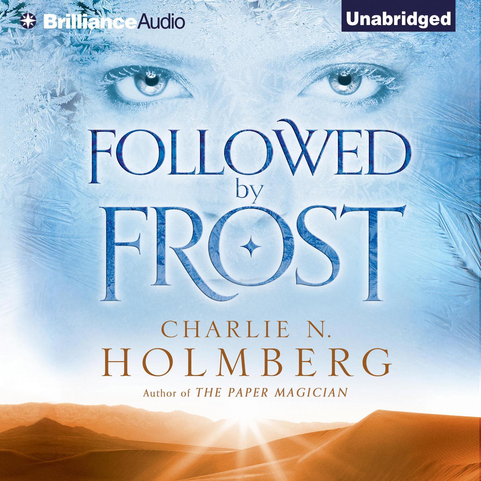Followed by Frost Audiobook, by Charlie N. Holmberg