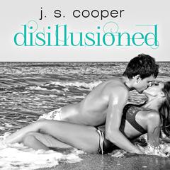 Disillusioned Audiobook, by J. S. Cooper