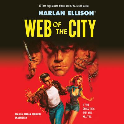 Web of the City Audiobook, by Harlan Ellison