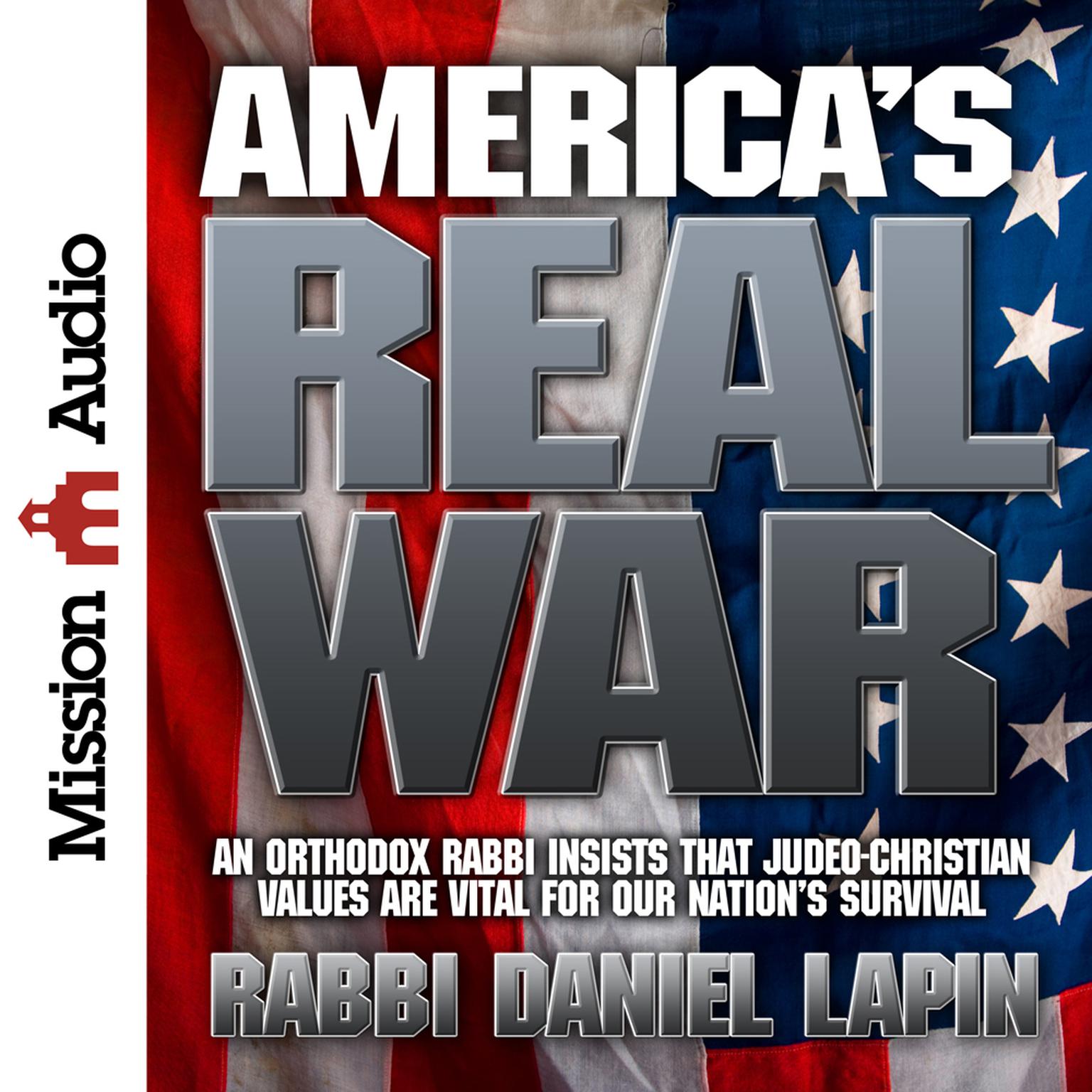 Americas Real War (Abridged) Audiobook, by Daniel Lapin