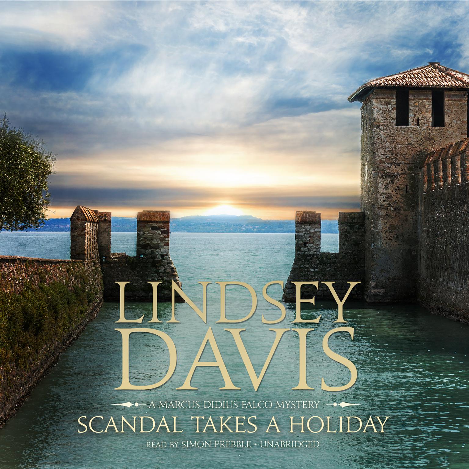 Scandal Takes a Holiday: A Marcus Didius Falco Mystery Audiobook, by Lindsey Davis