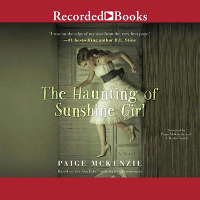 The Haunting of Sunshine Girl Audiobook, by Paige McKenzie