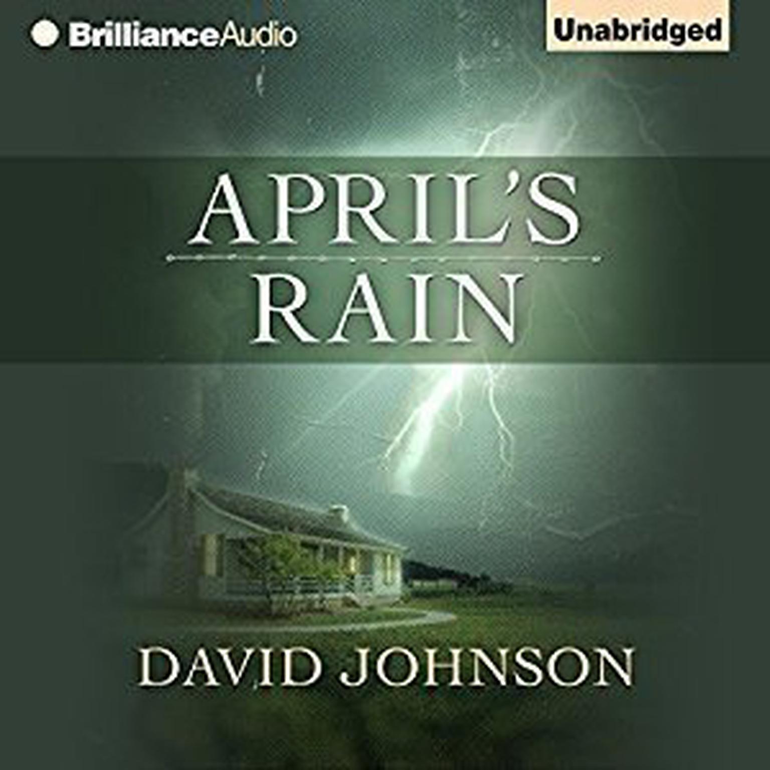 Aprils Rain Audiobook, by David Johnson