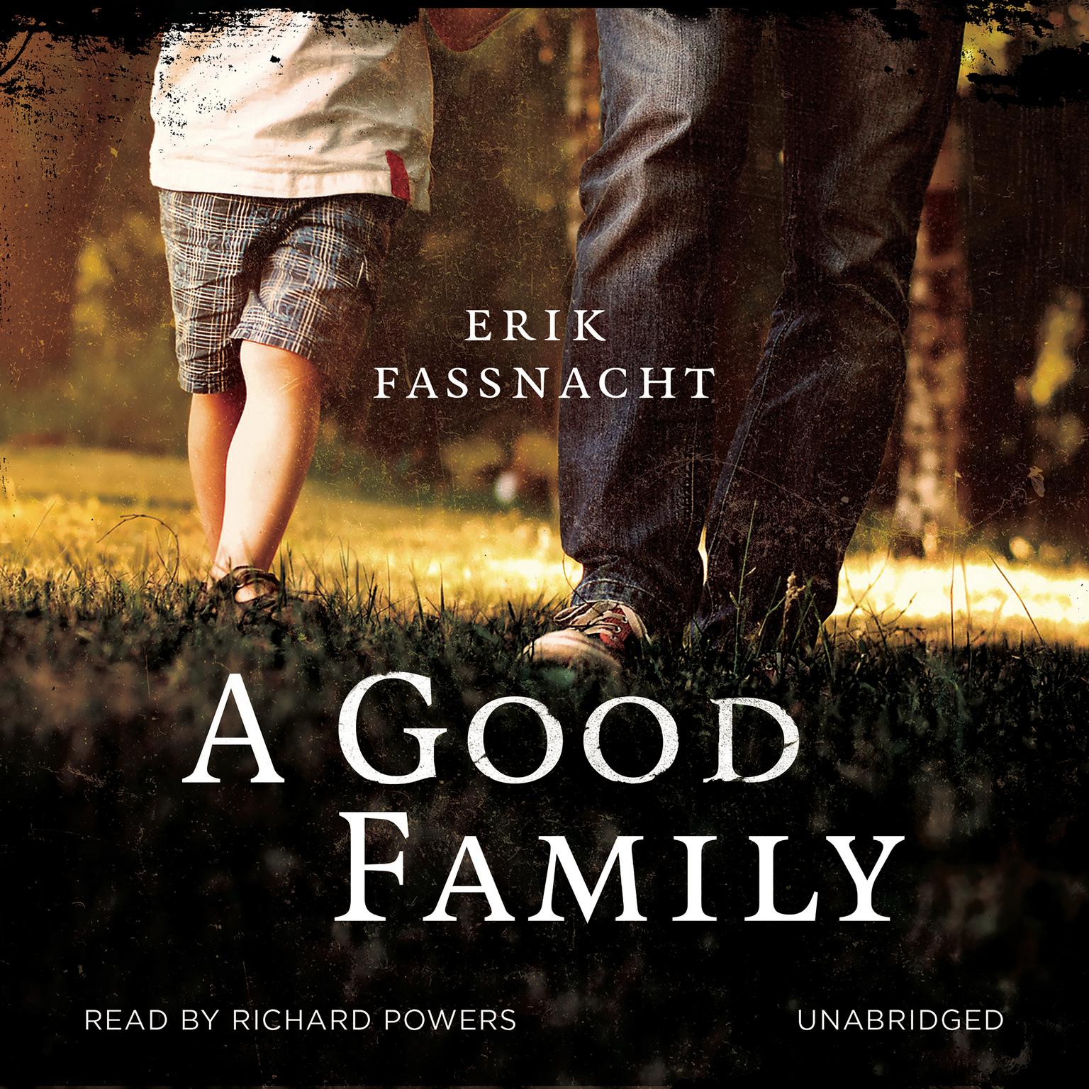 A Good Family Audiobook, by Erik Fassnacht